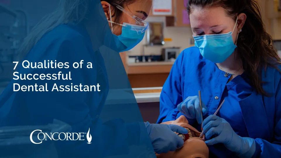 Advantages of Being a Dental Assistant Concorde Career Colleges